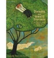Dreams and Inward Journeys