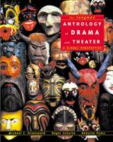 The Longman Anthology of Drama and Theater