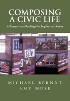 Composing a Civic Life