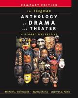 The Longman Anthology of Drama and Theater