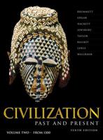 Civilization Past & Present, Volume II (Chapters 13-25)