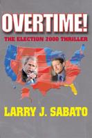 Overtime! The Election 2000 Thriller