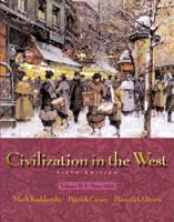 Civilization in the West, Volume II (Chapters 14-30)