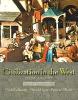 Civilization in the West, Volume B (Chapters 11-22)