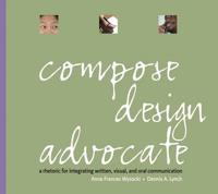Compose, Design, Advocate