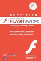 Certified Flash MX Developer Study Guide
