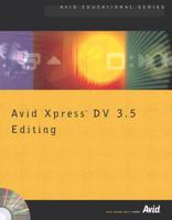 Avid Xpress DV 3.5 Editing