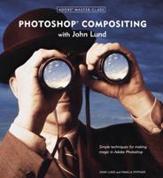 Photoshop Compositing With John Lund