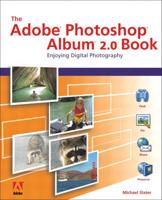The Adobe Photoshop Album 2 Book