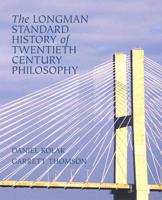 The Longman Standard History of Twentieth-Century Philosophy