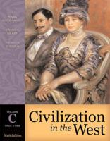 Civilization in the West, Volume C (Since 1789)