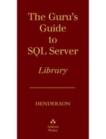 The Guru's Guide to SQL Server Boxed Set