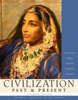 Civilization Past & Present, Volume C (from 1775 to the Present)