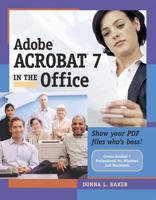 Adobe Acrobat 7 in the Office