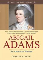 Abigail Adams, an American Woman