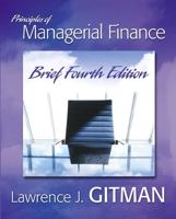 Principles of Managerial Finance, Brief Plus MyFinanceLab