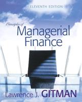 Principles of Managerial Finance Plus MyFinanceLab