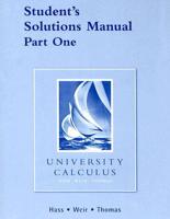 Student Solutions Manual Part 1 for University Calculus