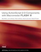 Using ActionScript 2.0 Components With Macromedia FLASH 8