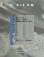 Study Guide for Economics of Money, Banking, and Financial Markets, Alternate Edition