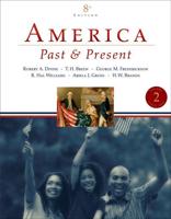 America Past and Present, Volume 2 (Since 1865)