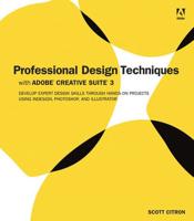 Professional Design Techniques With Adobe Creative Suite 3