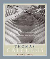 Thomas' Calculus, Media Upgrade, Part Two (Multivariable, Chap 11-16)