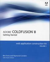 Adobe ColdFusion 8 Web Application Construction Kit