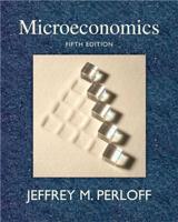 Microeconomics Plus MyEconLab Plus eBook 1-Semester Student Access Kit