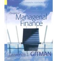 Principles of Managerial Finance With MyFinanceLab Student Access Kit
