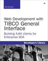 Web Development With TIBCO General Interface