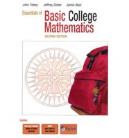 Essentials of Basic College Mathematics Plus MyMathLab Student Access Kit
