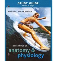 Study Guide for Essentials of Anatomy & Physiology, 5th Edition