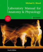Laboratory Manual for Anatomy & Physiology