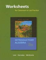 Worksheets for Classroom or Lab Practice for Introductory Algebra