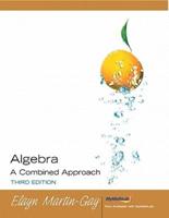 Algebra a Combined Approach Value Pack (Includes Student Study Pack & Mymathlab/Mystatlab Student Access Kit )