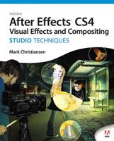 Adobe After Effects CS4 Studio Techniques