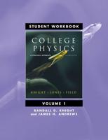 College Physics, Second Edition Vol. 1 Student Workbook