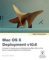 Mac OS X Deployment V10.6