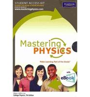 Mastering Physics With Pearson eText Student Access Kit for College Physics