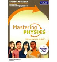 MasteringPhysics™ With Pearson eText Student Access Kit for Essential College Physics