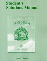 Student Solutions Manual for Elementary & Intermediate Algebra for College Students