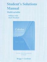 Student Solutions Manual, Multivariable for Calculus and Calculus
