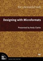 Designing With Microformats for a Beautiful Web, DVD