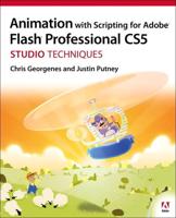 Animation With Scripting for Adobe Flash Professional CS5