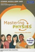 MasteringPhysics With Pearson eText -- Standalone Access Card -- For Essential University Physics