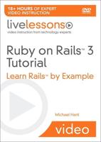 Ruby on Rails 3 Live Lessons (Video Training)