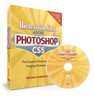 Understanding Adobe Photoshop CS5