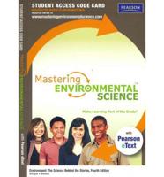 MasteringEnvironmentalScience With Pearson eText Student Access Code Card for Environment