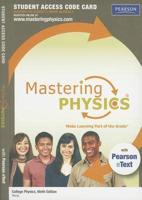 MasteringPhysics With Pearson eText -- Standalone Access Card -- For College Physics